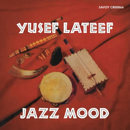 Yusef Lateef - Jazz Mood (Remastered 2025) (1957) [Hi-Res]
