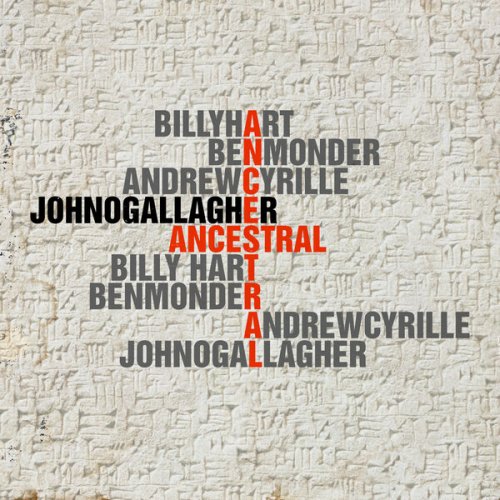 John O'Gallagher - ANCESTRAL (2025) [Hi-Res]