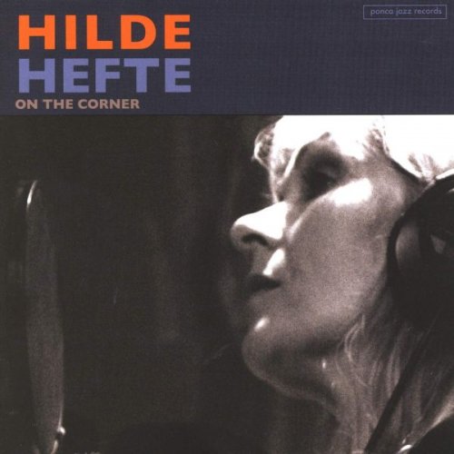 Hilde Hefte - On the Corner (2006)