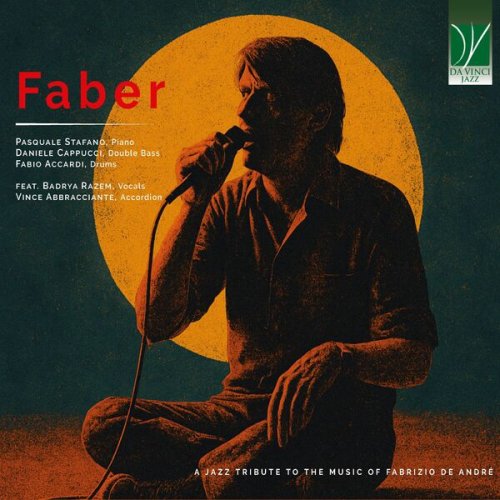 Pasquale Stafano - Faber: A Jazz Tribute to the Music of Fabrizio De André (2025) [Hi-Res]