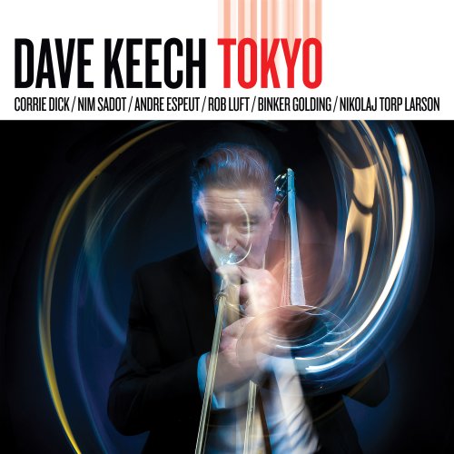 Dave Keech - Tokyo (2025) Hi-Res