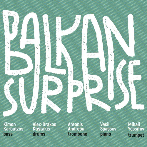 BALKAN SURPRISE - Balkan Surprise (2025) Hi-Res BALKAN SURPRISE - Balkan Surprise (2025) Hi-Res