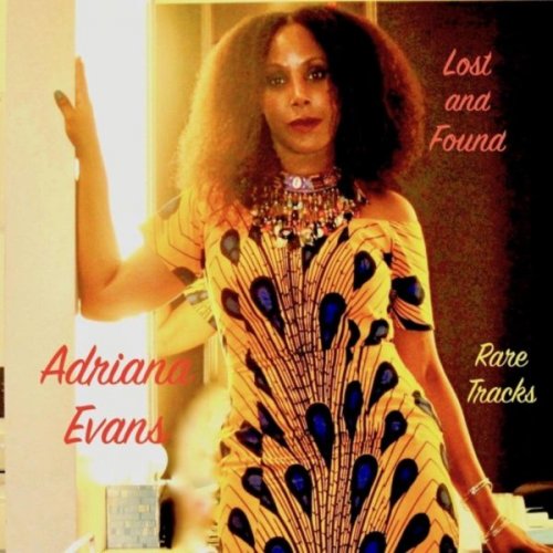 Adriana Evans - Lost and Found (2017) Adriana Evans - Lost and Found (2017)