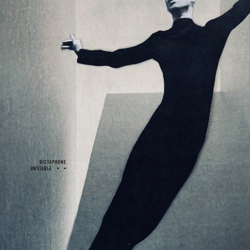 Dictaphone - Unstable (2025) Dictaphone - Unstable (2025)