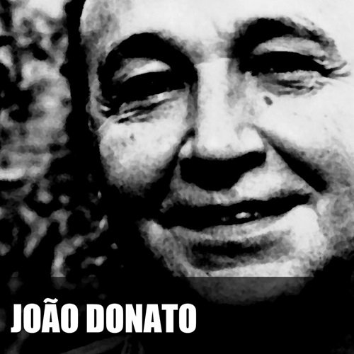 João Donato - João Donato (2013) João Donato - João Donato (2013)