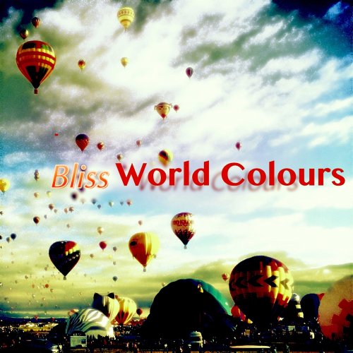 Bliss - World Colours (2025) [Hi-Res]