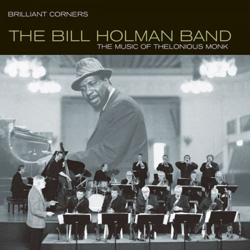 The Bill Holman Band - Brilliant Corners (1997) [Hi-Res]