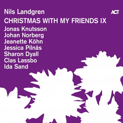 Nils Landgren - Christmas with My Friends IX (2025) [Hi-Res]
