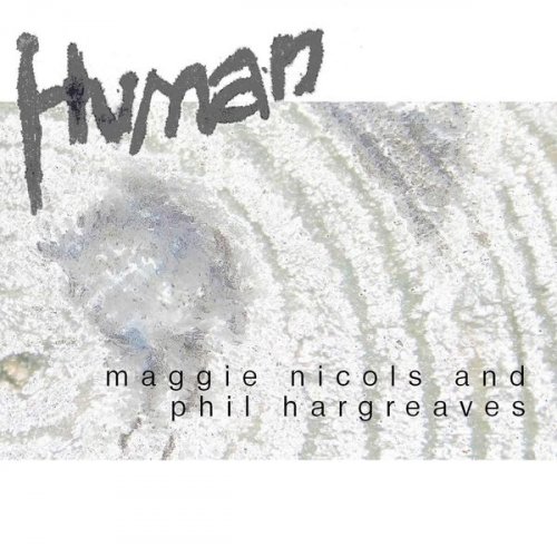 Maggie Nicols, Phil Hargreaves - Maggie Nicols, Phil Hargreaves -
