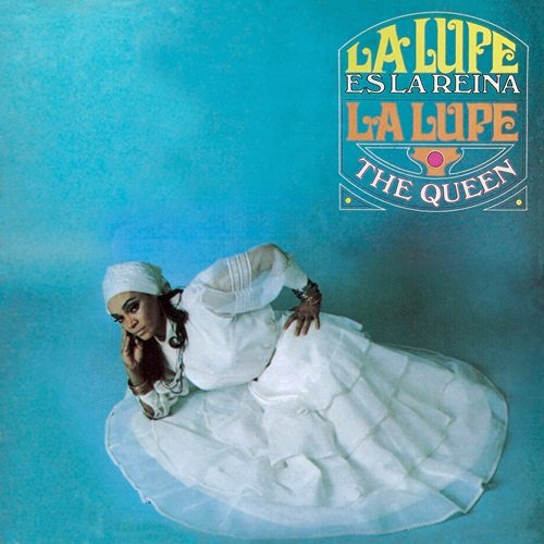 La Lupe - La Lupe Es La Reina (The Queen) (1977) La Lupe - La Lupe Es La Reina (The Queen) (1977)