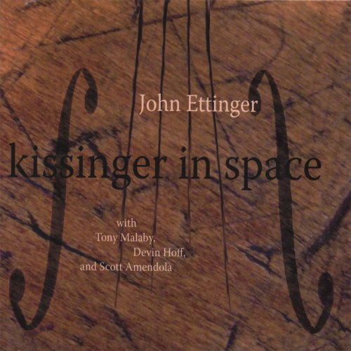 John Ettinger - Kissinger in Space (2006)