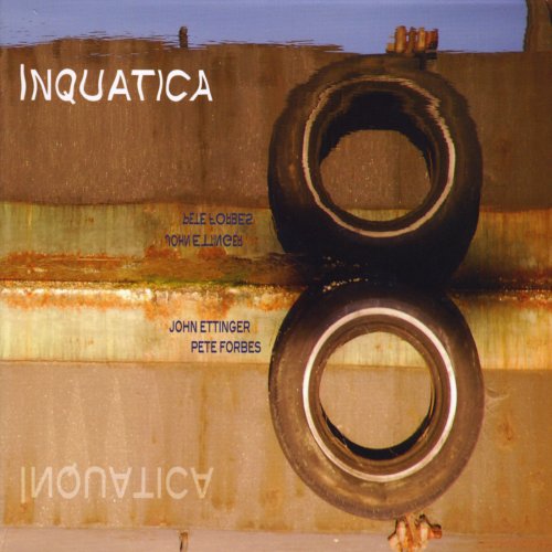 John Ettinger - Inquatica (2008) John Ettinger - Inquatica (2008)