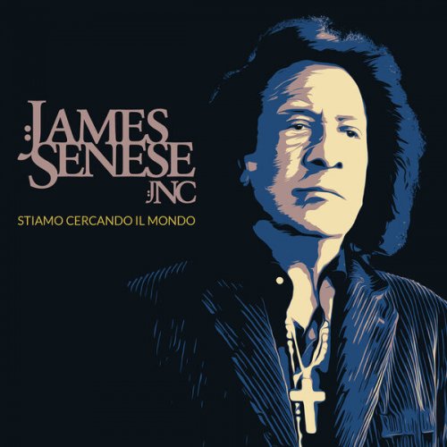 James Senese - Stiamo Cercando Il Mondo (2023) James Senese - Stiamo Cercando Il Mondo (2023)
