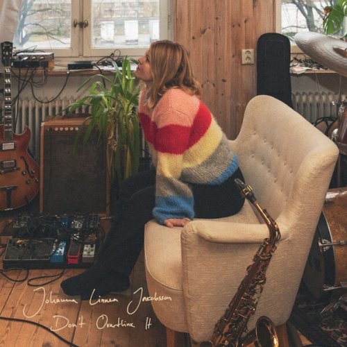 Johanna Linnea Jakobsson - Don't Overthink It (2025) [Hi-Res]