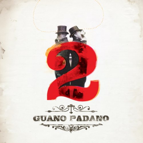 Guano Padano - 2 (2012) Guano Padano - 2 (2012)