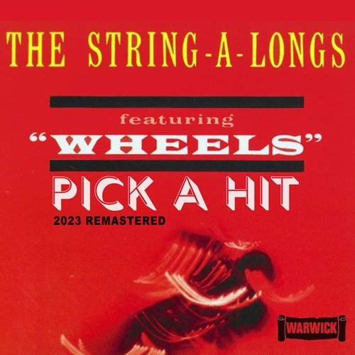 The String-A-Longs - Pick A Hit (2023 Remastered) (1961) Hi-Res The String-A-Longs - Pick A Hit (2023 Remastered) (1961) Hi-Res