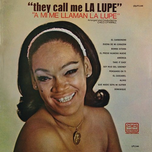 La Lupe - They Call Me La Lupe (1966) La Lupe - They Call Me La Lupe (1966)