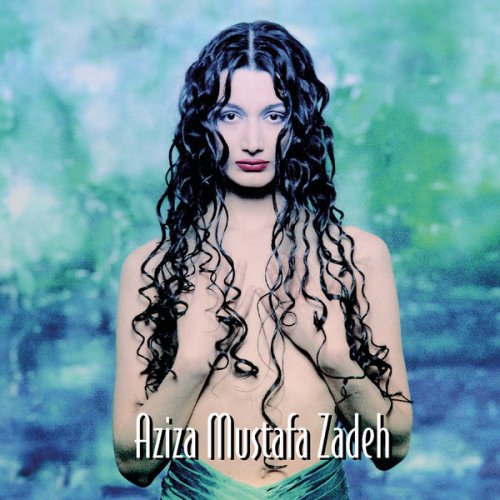 Aziza Mustafa Zadeh - Seventh Truth (1996)