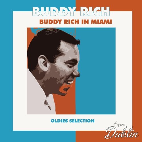 Buddy Rich - Buddy Rich in Miami (Remastered) (2025) [Hi-Res]