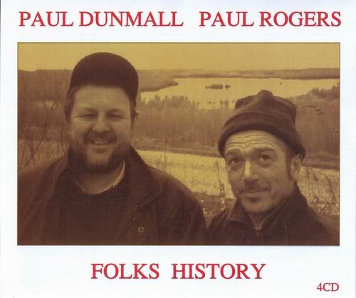 Paul Dunmall & Paul Rogers - Folks History (2009)