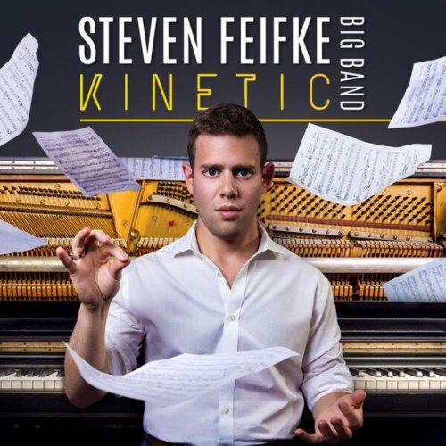 Steven Feifke - Kinetic (2021) [Hi-Res]