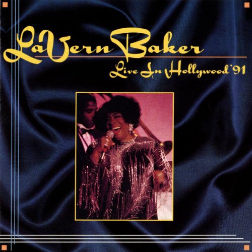 Lavern Baker - Live In Hollywood '91 (2009)