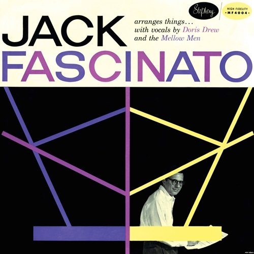 Jack Fascinato – Jack Fascinato Arranges Things (1957)