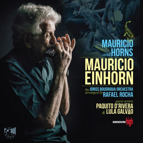 Mauricio Einhorn - Mauricio and Horns (2025) [Hi-Res]