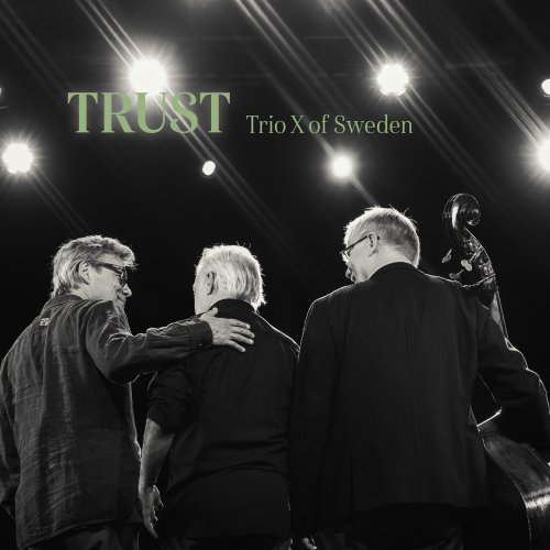 Trio X of Sweden - Trust (2025) [Hi-Res]