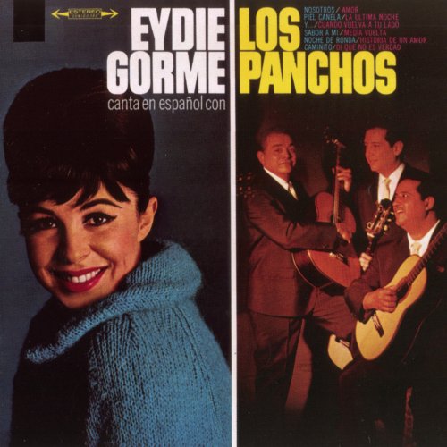 Eydie Gorme Con Los Panchos – Eydie Gorme Canta En Español Con Los Panchos (1964)