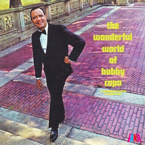 Bobby Capo – The Wonderful World Of Bobby Capó (1966)