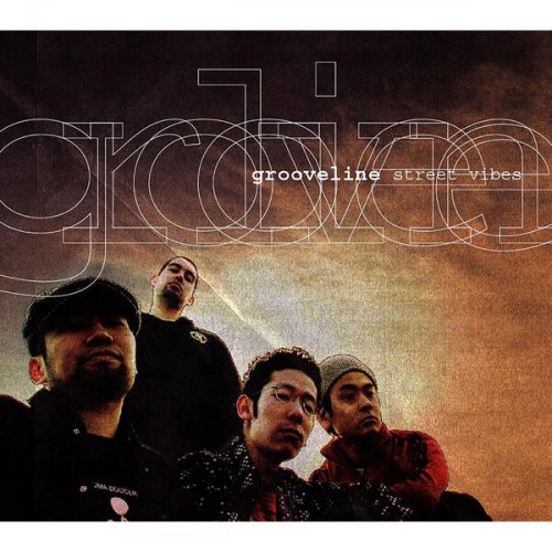 Grooveline - Street Vibes (2004)