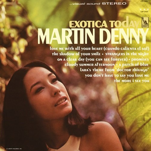 Martin Denny – Exotica Today (1966)