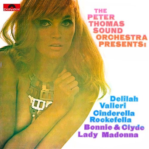 Peter Thomas Sound Orchester – The PTSO Presents (1968)