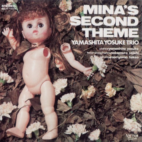Yosuke Yamashita Trio - Mina's Second Theme (2013)
