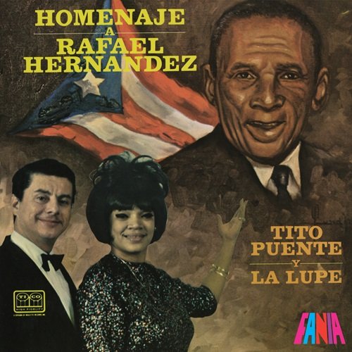Tito Puente & La Lupe – Homenaje A Rafael Hernandez (1965)