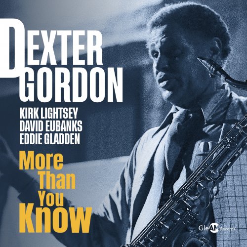 Dexter Gordon - More Than You Know (2025) [Hi-Res]