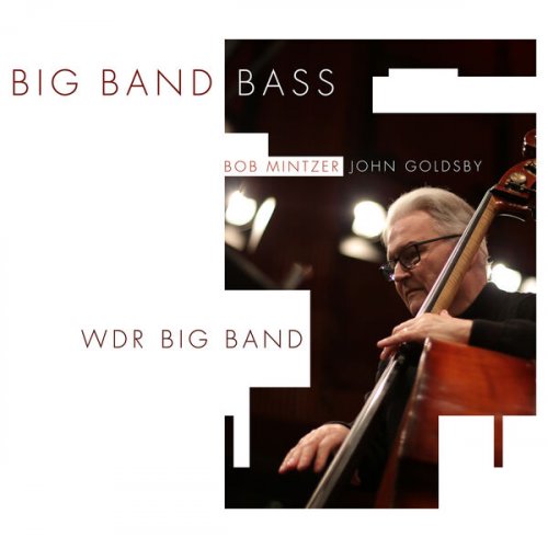 WDR Big Band - Big Band Bass (2025) [Hi-Res]