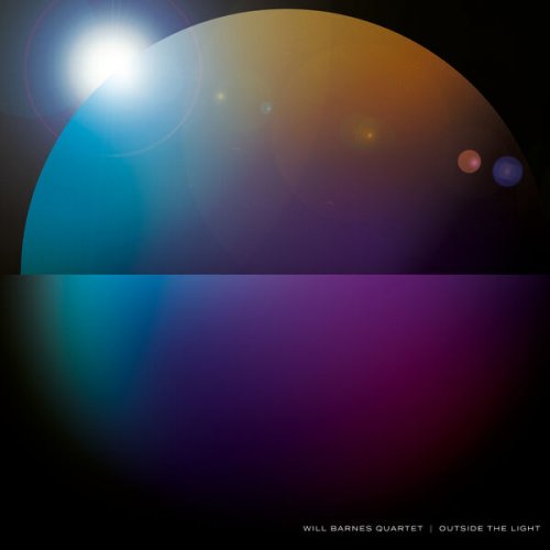 Will Barnes Quartet, Will Barnes - Outside the Light (2025)