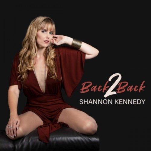 Shannon Kennedy - Back 2 Back (2020)
