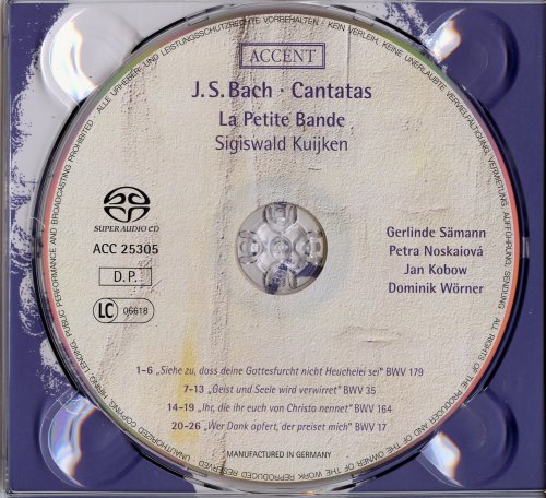 La Petite Bande, Sigiswald Kuijken - Bach: Cantatas for the Liturgical Year Volume 5 - "Geist Und Seele Wird Verwirret" (2007) [SACD]