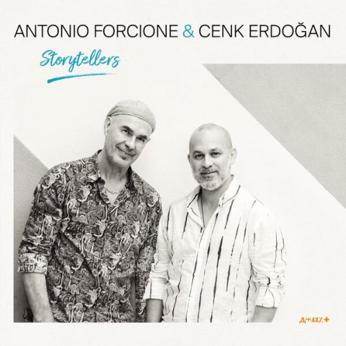 Antonio Forcione, cenk erdogan - Storytellers (2025)