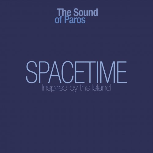 The Sound Of Paros - Spacetime (2025) Hi-Res