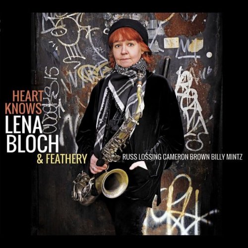 Lena Bloch - Heart Knows (2017)