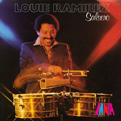 Louie Ramirez – Salsero (1980)