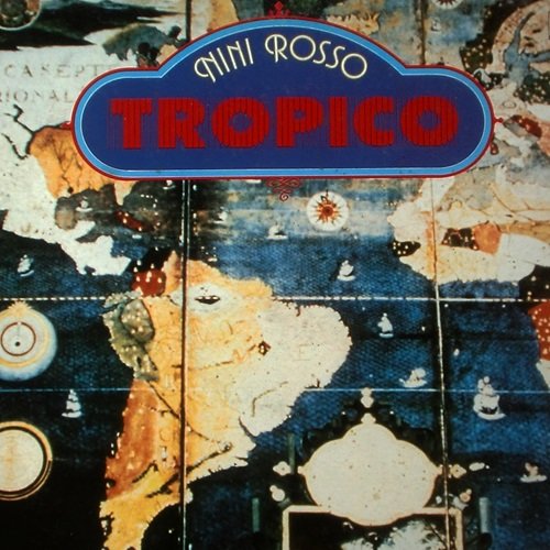 Nini Rosso – Tropico (1981)