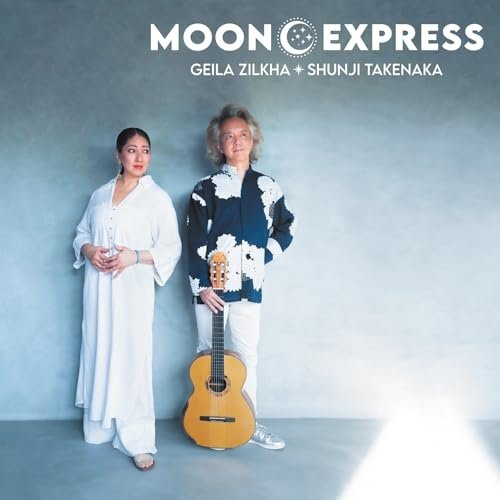 Geila Zilkha & Shunji Takenaka - MOON EXPRESS (2025) Hi-Res