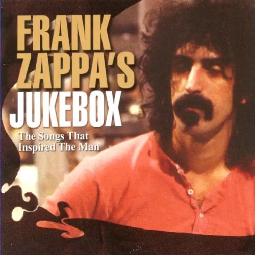 VA - Frank Zappa's Jukebox (2008)