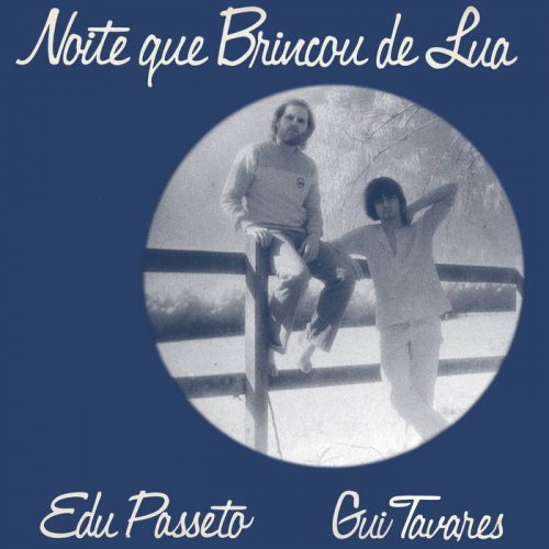 Gui Tavares - Noite Que Brincou de Lua (2025) [Hi-Res]