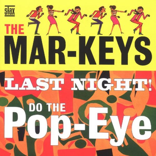 The Mar-Keys - The Last Night! (1961)